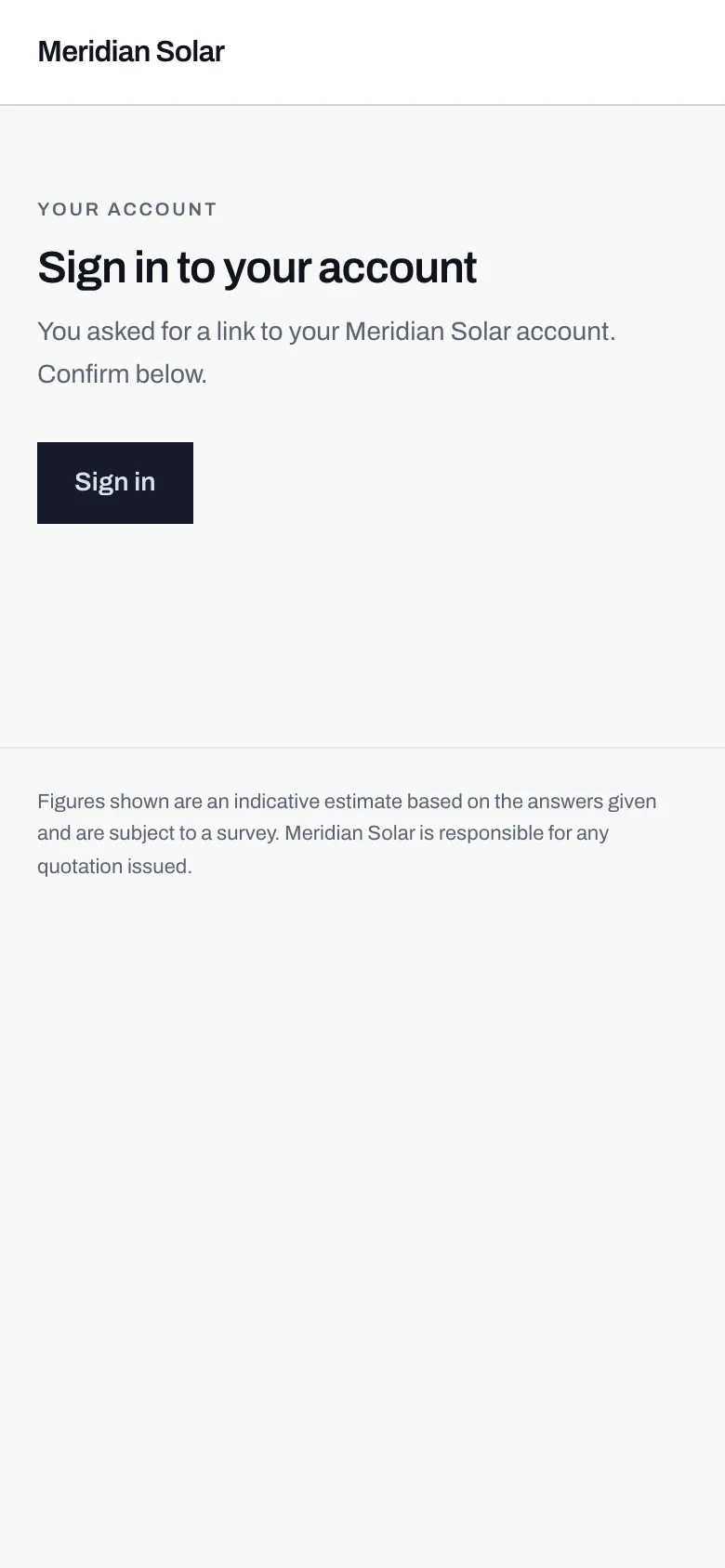 The confirmation page reached from a sign-in link, with a short explanation and a Sign in button.