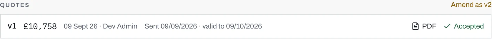 The Quotes panel with version 2 marked as sent and valid to a date, and version 1 accepted by the customer.