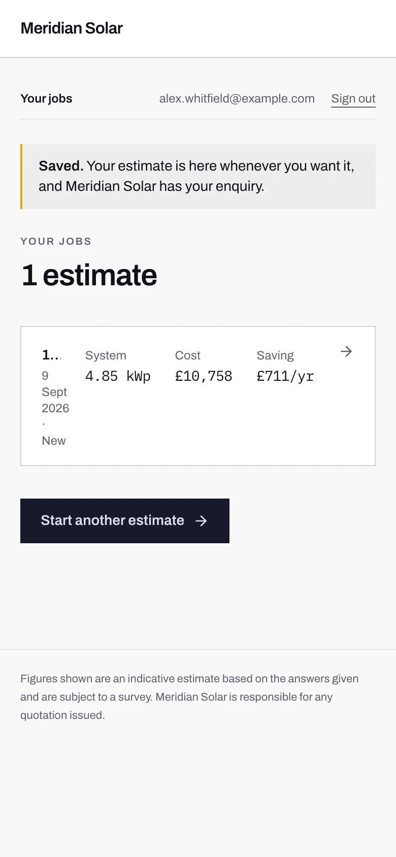 The account page straight after submitting, showing a Saved banner and one estimate listed with its system size, cost and saving.