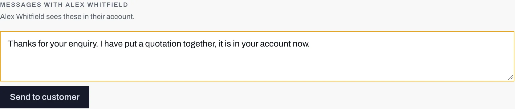 The Messages panel on a lead, headed with the customer's name, one message already in the thread, a reply typed into the compose box, and the Send to customer button beneath.